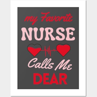 My favorite nurse calls me dear fanny Posters and Art